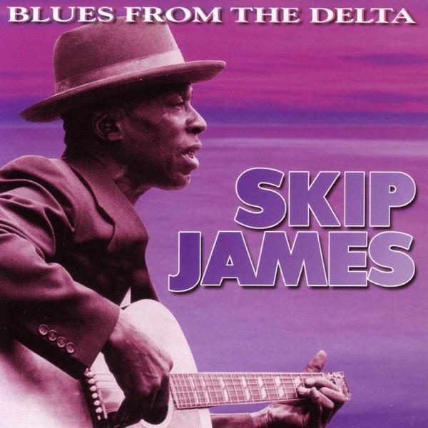 Cherry Ball Blues / Hard Time Killing Floor Blues - Skip James