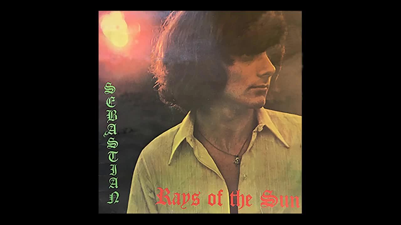 Rays Of The Sun - Sebastian