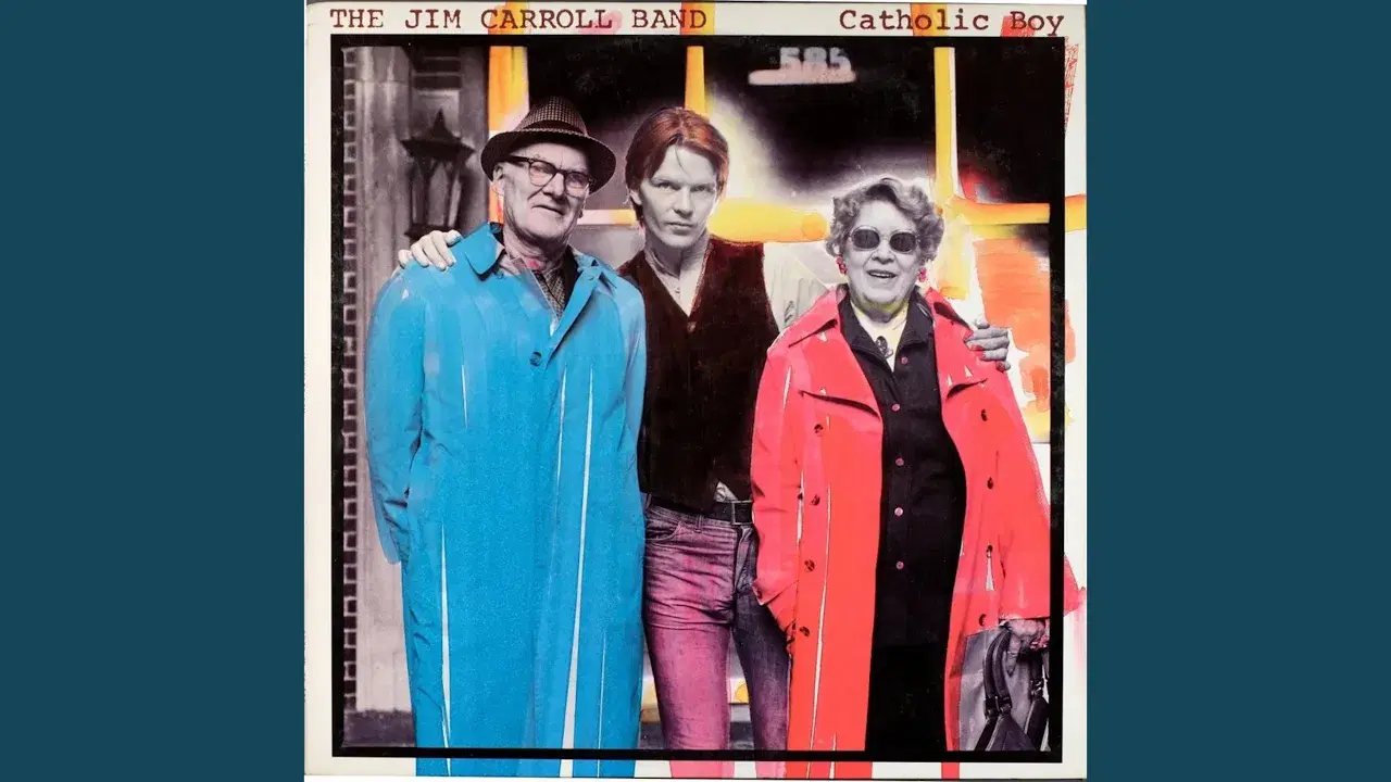 Catholic Boy - The Jim Carroll Band