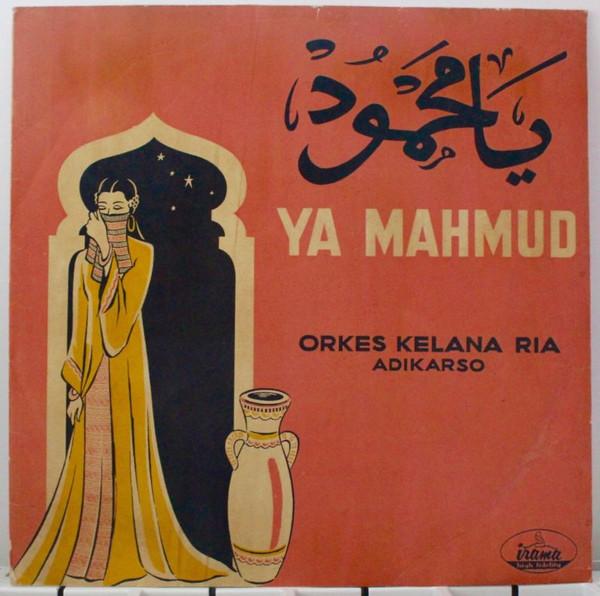 Ya Mahmud - Orkes Kelana Ria