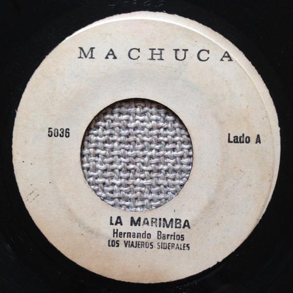 La Marimba / El Campanero - Los Viajeros Siderales