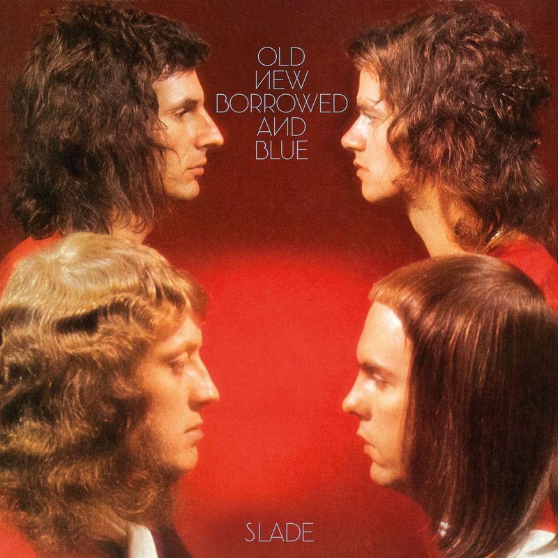 Old New Borrowed and Blue (Expanded) - Slade