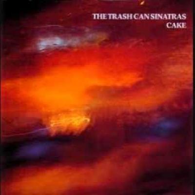 Cake - Trashcan Sinatras