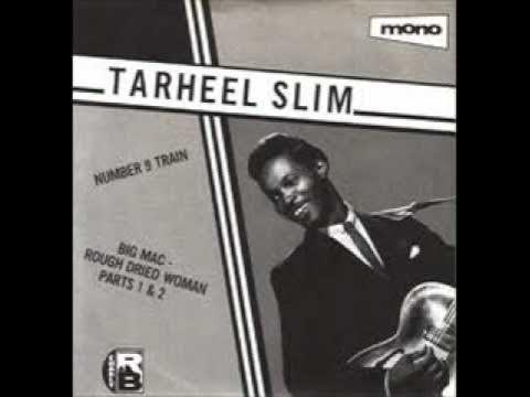  - Tarheel Slim