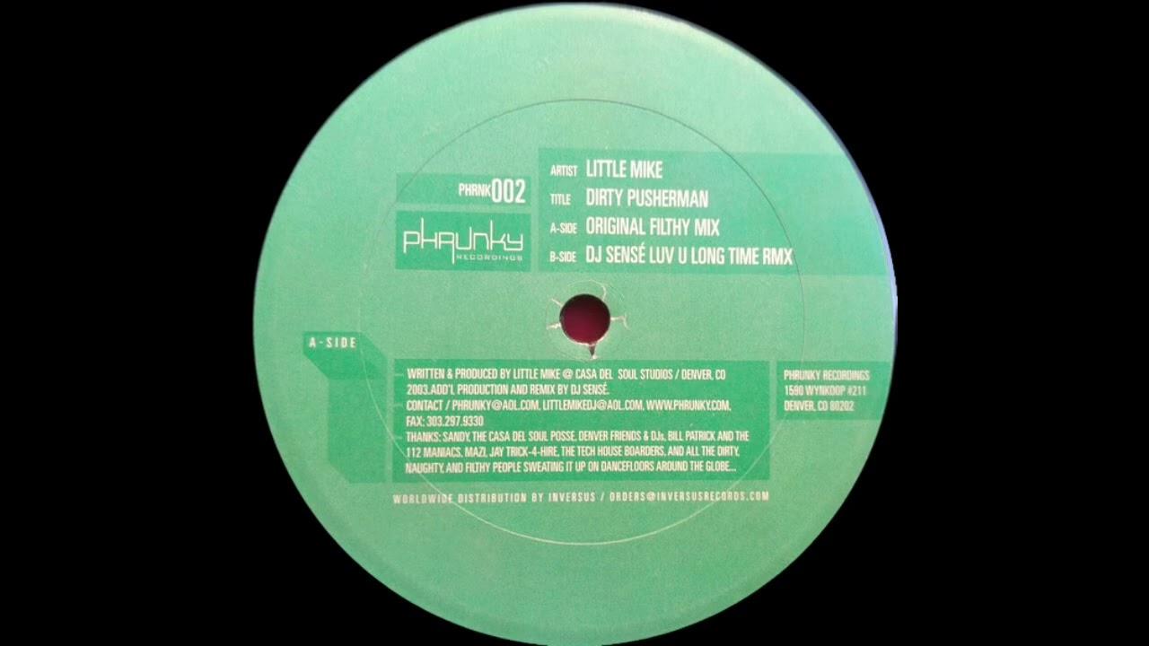 Dirty Pusherman EP - Little Mike