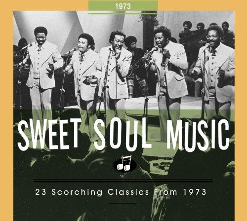 Sweet Soul Music: 23 Scorching Classics from 1973 - Spinners