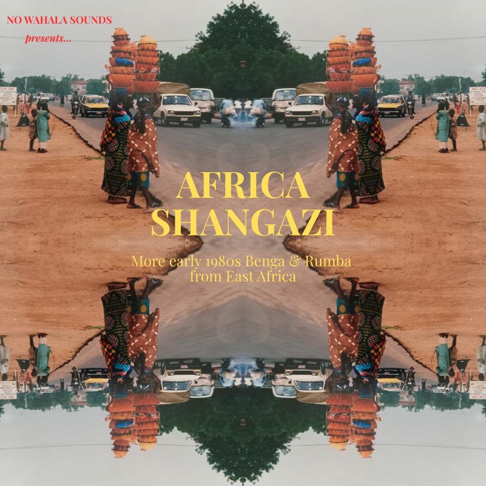 Africa Shangazi: More Early 1980s Benga & Rumba From East Africa - Ruwengo Bros Band