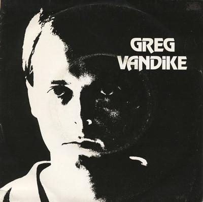 Greg Vandike - Clone / All Of The Girls (1979) - Greg Vandike
