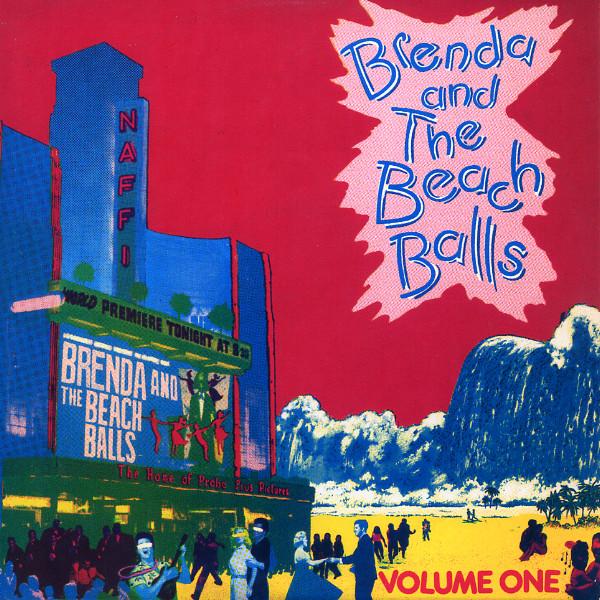 Volume One - Brenda and The Beach Balls