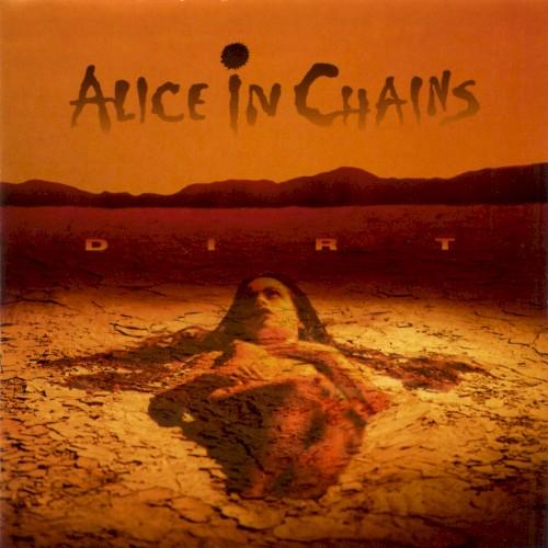 Dirt - Alice in Chains