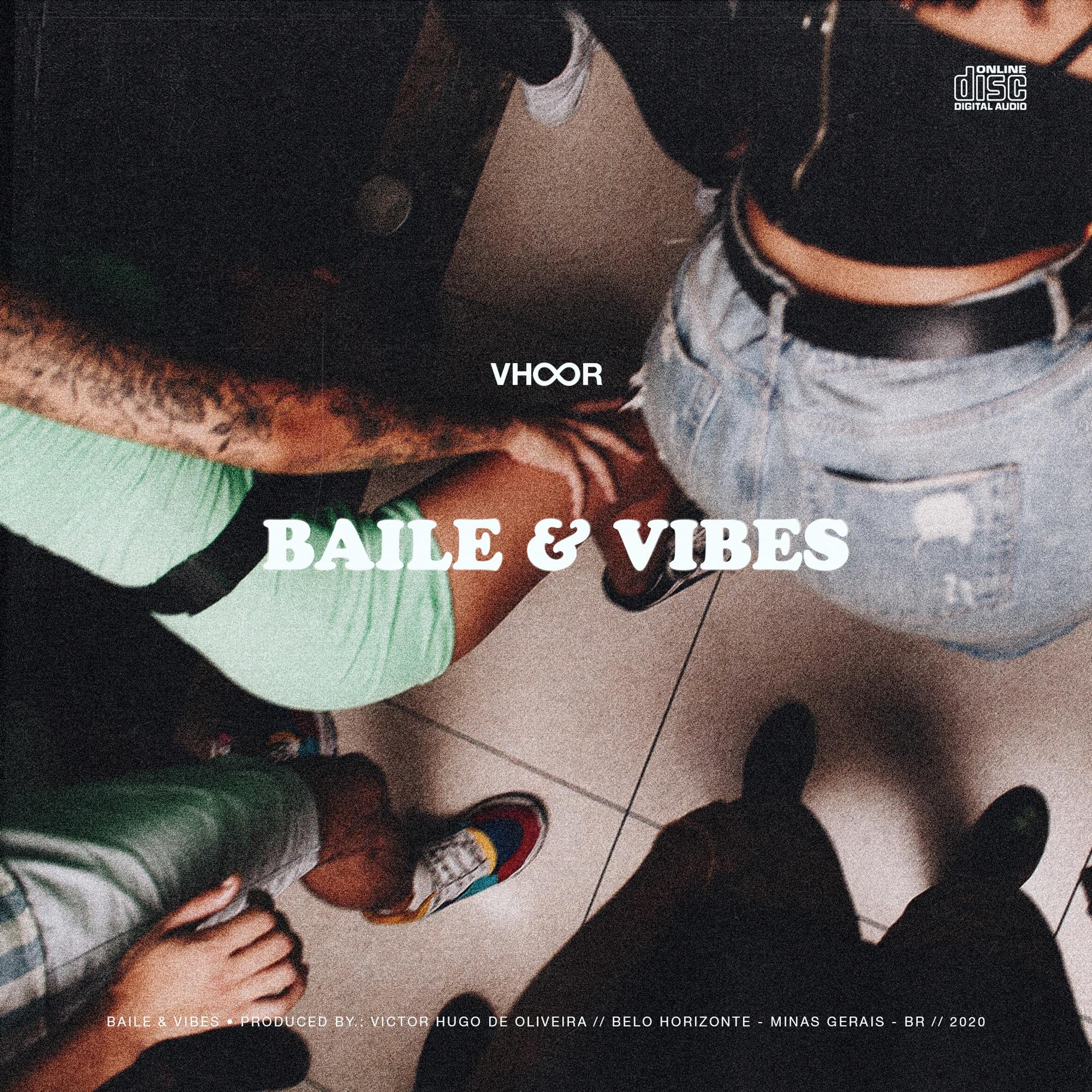 Baile & Vibes - VHOOR