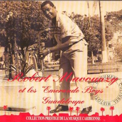  - Robert Mavounzy Et Ses Guadeloupeens Henri Debs
