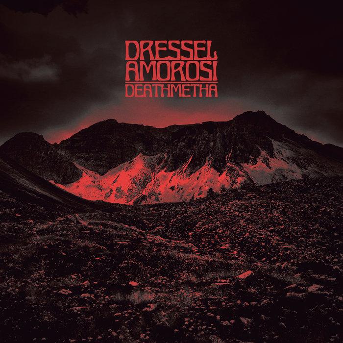 DeathMetha - Dressel Amorosi