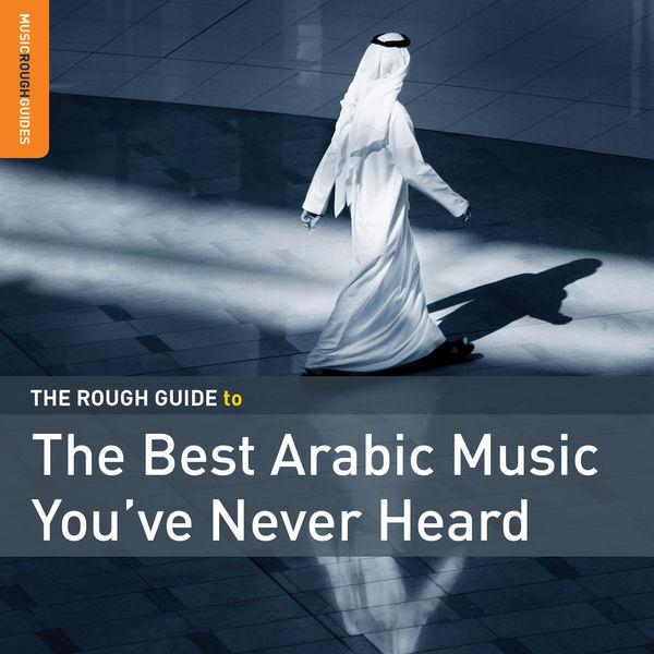 The Rough Guide to the Best Arabic Music You've Never Heard - Simo Lagnawi