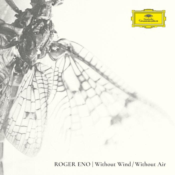 Without Wind, Without Air - Roger Eno