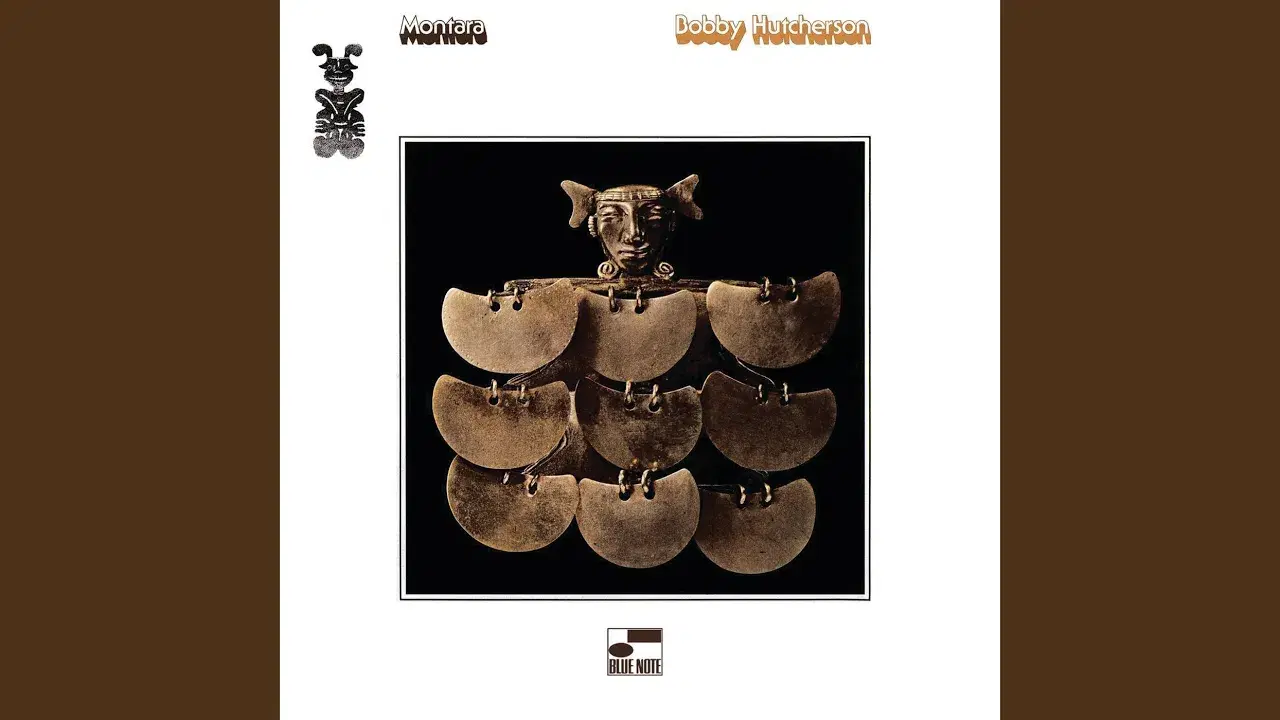 Montara - Bobby Hutcherson