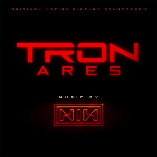 TRON: Ares (Original Motion Picture Soundtrack) - Nine Inch Nails