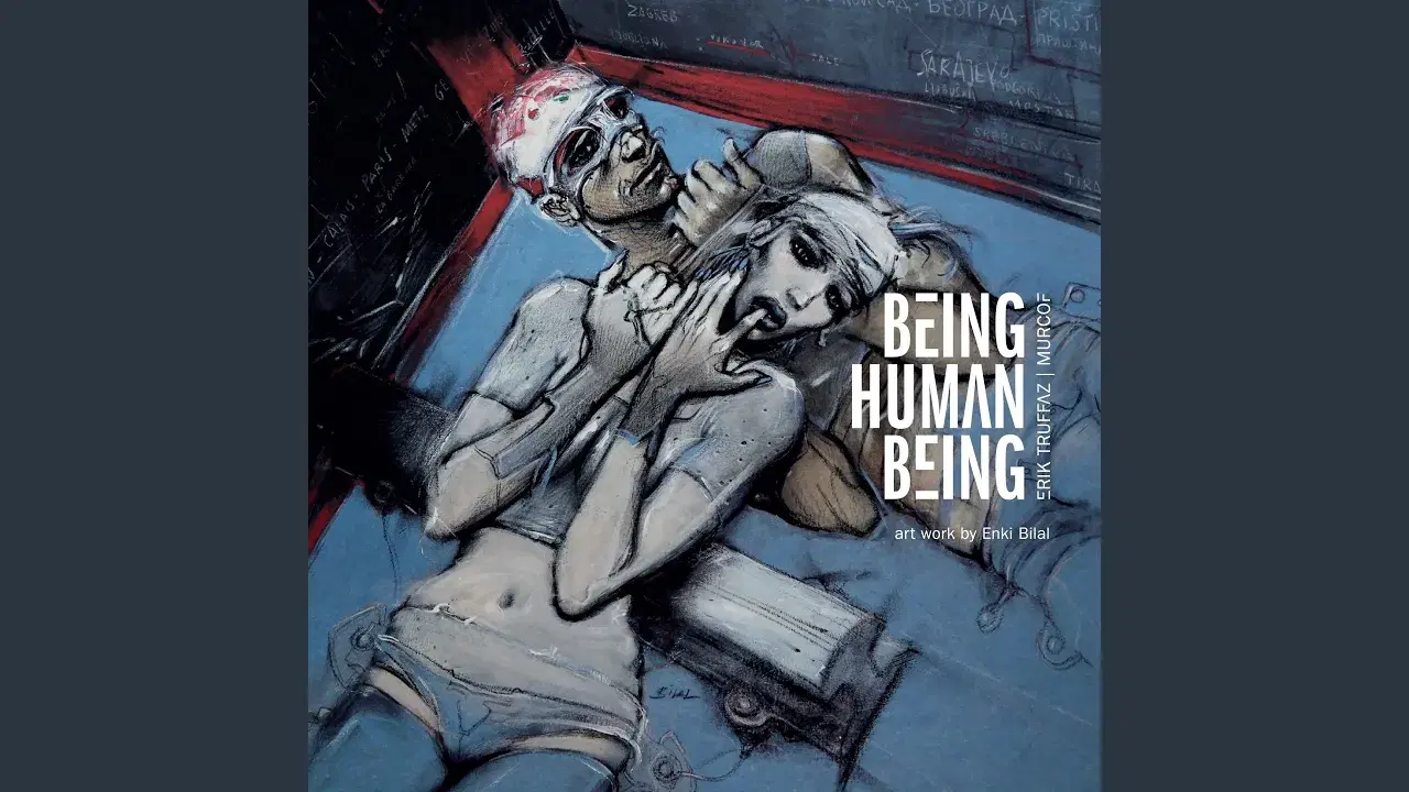 Being Human Being - Erik Truffaz & Murcof