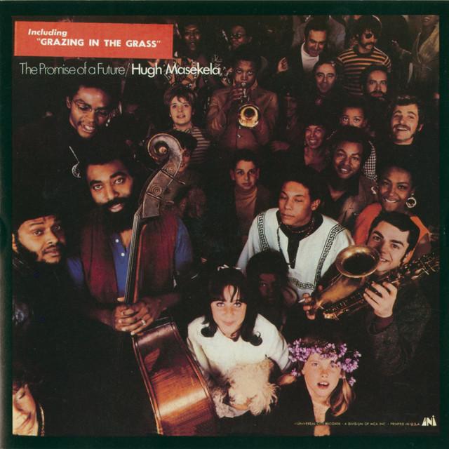 The Promise Of A Future - Hugh Masekela