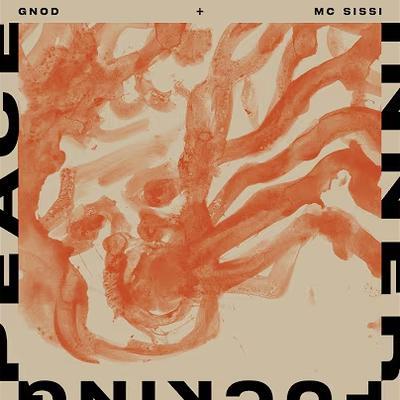 Inner Fucking Peace - Gnod & MC Sissi
