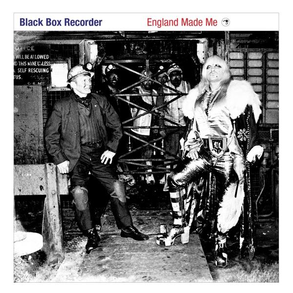 England Made Me (25th Anniversary Edition) - Black Box Recorder
