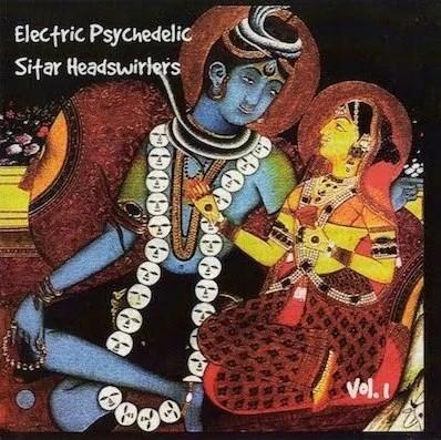 Electric Psychedelic Sitar Headswirlers Vol. 01 - Lord Sitar