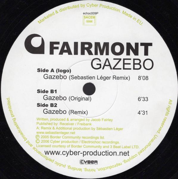  Gazebo Remixes  - Fairmont