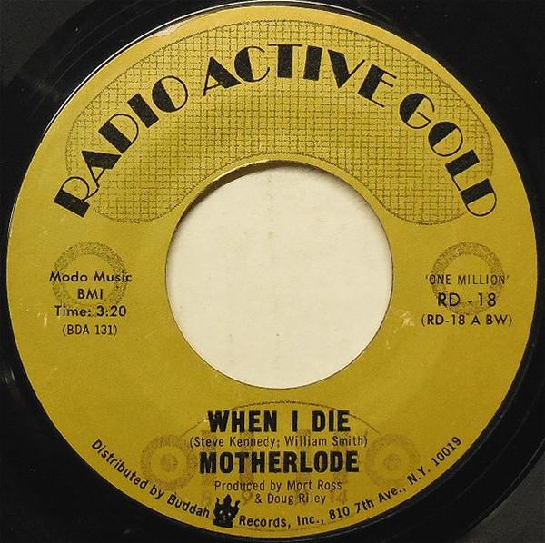 When I Die / Hard Life - Motherlode