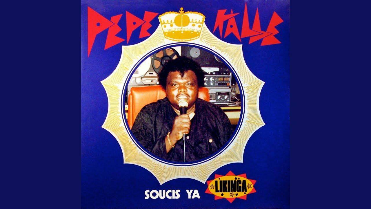 Souci Ya Likinga - PEPE KALLE
