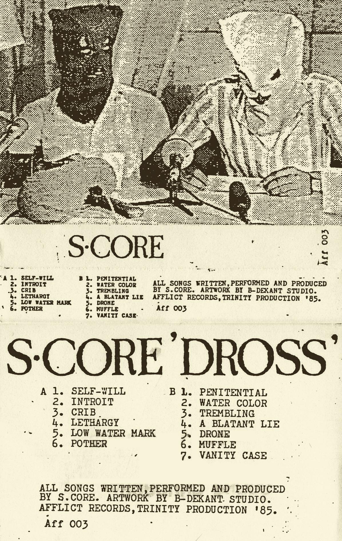 Dross - S-Core