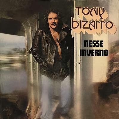 Nesse Inverno - Tony Bizarro