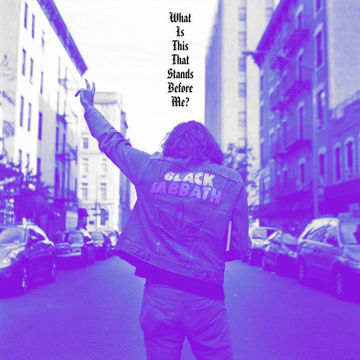 What Is This That Stands Before Me - Tribute to Black Sabbath - Moon Duo