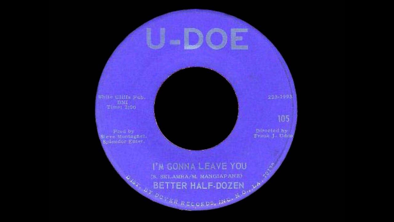 I Could Have Loved Her - The Better Half Dozen