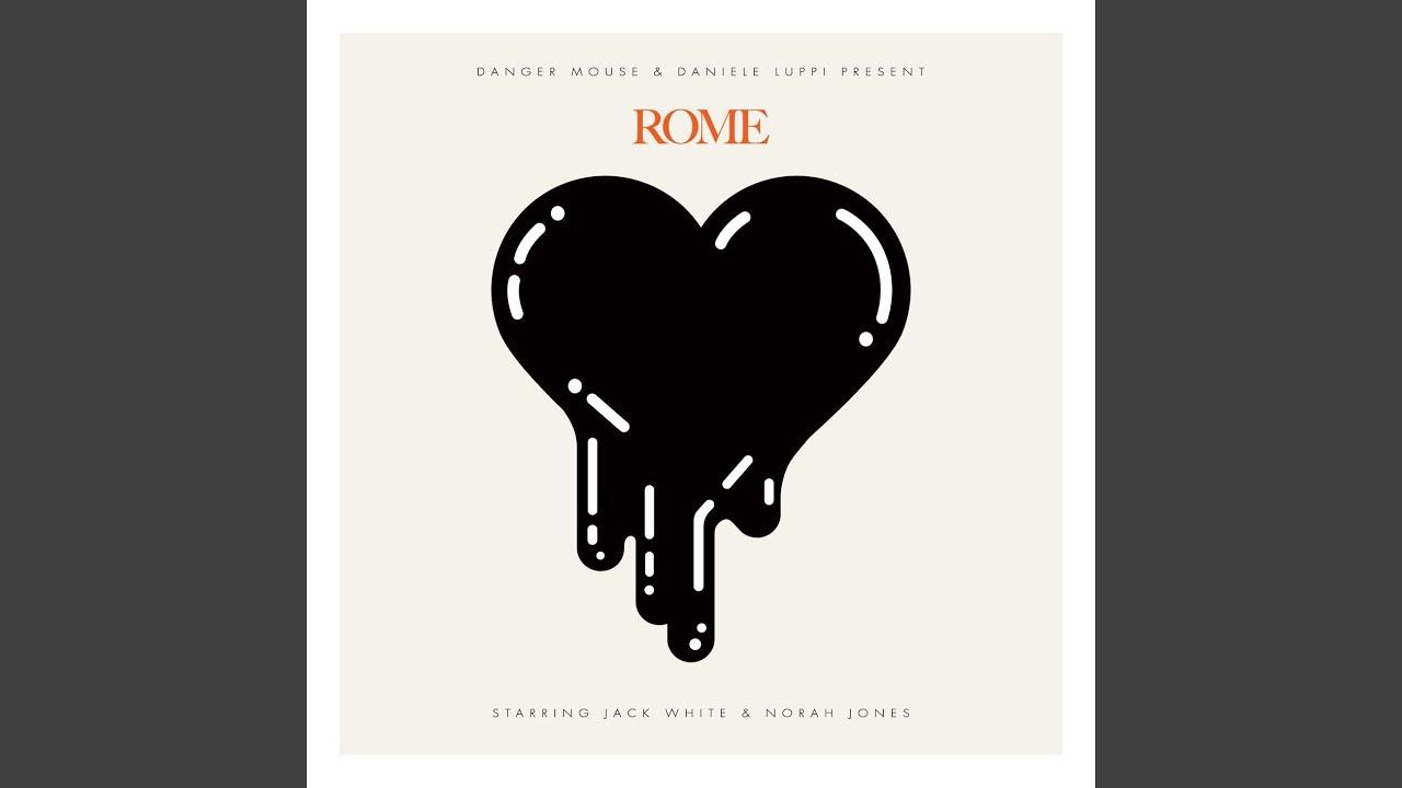 Rome - Danger Mouse & Daniele Luppi