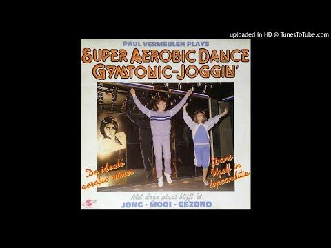 Super Aerobic Dance Gymtonic-Joggin' - Paul Vermeulen