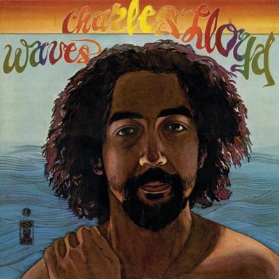 Waves - Charles Lloyd