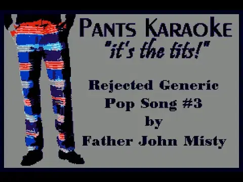 Real Love Baby - Father John Misty