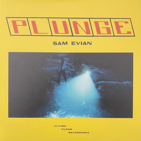 Plunge - Sam Evian