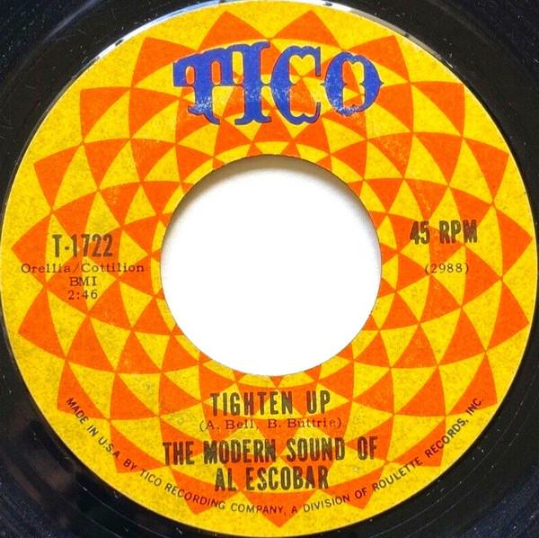 Tighten Up / The Horse - Al Escobar