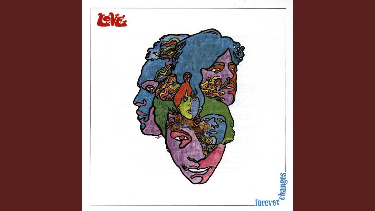 Forever Changes - Love
