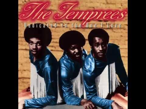 Dedicated To The One I Love - The Temprees