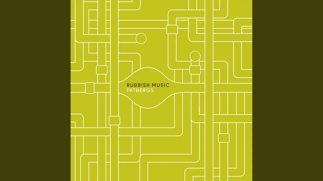 Fatbergs - Rubbish Music