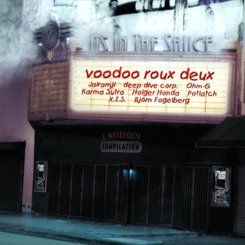 Voodoo Roux Deux - Karma Sutra