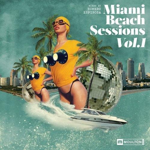 Miami Beach Sessions Vol. 1 - Homero Espinosa