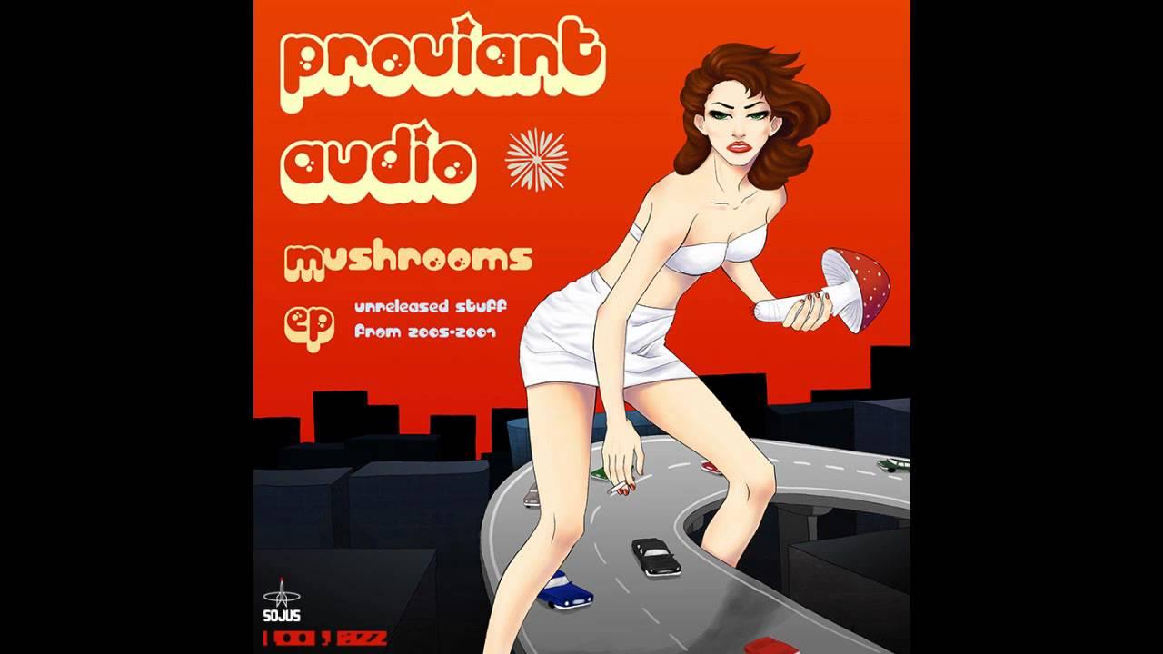 Mushrooms EP - Proviant Audio
