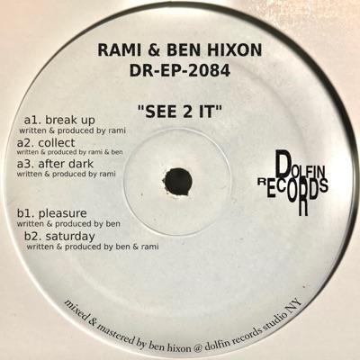  - Rami & Ben Hixon