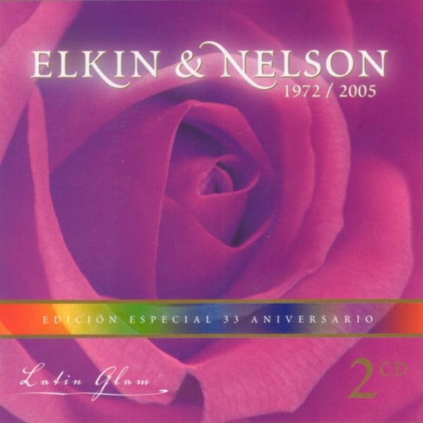 Latin Glam 1972/2005. Edición Especial 33 Aniversario (CD 2) - Elkin & Nelson