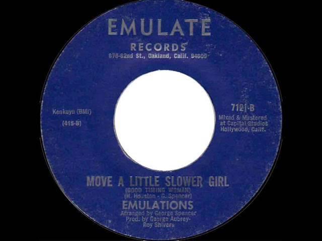 Story Of My Life / Move A Little Slower Girl (Good Timing Woman) - The Emulations