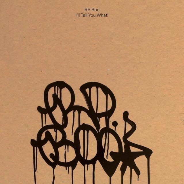 I'll Tell You What! - RP Boo