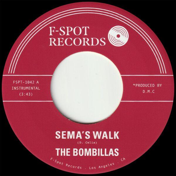 Sema's Walk - The Bombillas